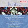 MARBECKS COLLECTABLE: Rubbra: Song of the Soul, Four Mediaeval Latin Lyrics, Op. 32, Inscape, Op. 122 cover