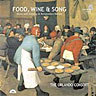 Food, Wine & Song - Music and Feasting in Renaissance Europe cover