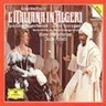 Rossini: L'Italiana in Algeri (The Italian in Algers) (Complete Opera) cover