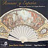 Spanish Romantic Clarinet Music (Carnicer, Cavallini, Muller, Rossini, Romero) cover
