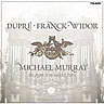 Dupre, Franck & Widor-Organ Works cover