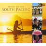 Music of the South Pacific (with comprehensive booklet) cover