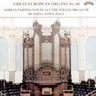 Great European Organs Vol 60 cover