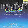 The Fantastic Stokowski (the famous arrangements in fabulous Telarc sound!) cover
