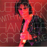 Jeff Beck With the Jan Hammer Group: Live cover