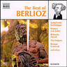 The Best Of Berlioz (Includes Royal Hunt And Storm; March To The Scaffold & Reverie et Caprice, Op. 8 ) cover