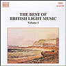 Best of British Light Music Classics Vol 1 (Includes Sleepy Lagoon, A Children's Overture & The Robin Hood Suite ) cover