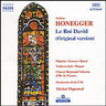 Honegger: Le Roi David: Symphonic Psalm in three parts cover