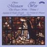 Organ Works Vol 1 : Apparition de l'aglise aternelle; La nativita du Seigneur; Le banquet caleste cover