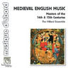 Medieval English Music: Anonymous 14th- and 15th-century masters cover
