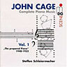 Cage, John - Complete Piano Music Vol. 1: The prepared piano 1940-1952 cover