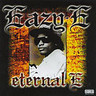 Eternal E - The Best Of Eazy-E cover