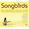 Songbirds Volume 2: The Essential Album cover