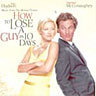 How To Lose A Guy In 10 Days (Original Soundtrack) cover
