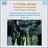 Lutoslawski - Orchestral Works, Vol.5 (Includes Concerto for Orchestra & Poames d'Henri Michaux) cover