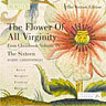 The Flower of all Virginity - Eton Choirbook Vol IV cover