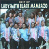 The Best of Ladysmith Black Mambazo cover