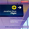Dove, Jonathan - Flight (an opera in three acts) cover