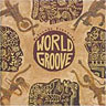 Putumayo Presents - World Groove cover