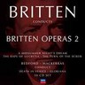 Britten conducts Britten: Opera 2 (A Midsummer Night's Dream, The Rape of Lucretia, The Turn of the Screw, Death in Venice, Gloriana) SPECIAL PRICE cover