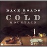 Back Roads To Cold Mountain cover