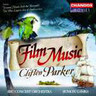 The Film Music of Clifton Parker (Includes 'treasure Island' & 'sink the Bismarck!') cover