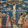 St. Matthew Passion, BWV 544, (excerpts) cover