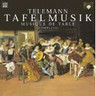 Telemann: Tafelmusik (complete) (Rec 2003) cover