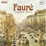 Faure: Chamber Music (incls La Bonne Chanson) cover