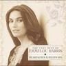 Heartaches and Highways: The Very Best of Emmylou Harris cover