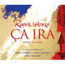 Ca Ira 'There is Hope' (an opera in three acts) - Special SACD / DVD Edition cover