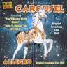 Carousel / Allegro (Original Broadway Casts 1945 & 1947) cover