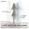 Love Bade Me Welcome (Songs, Duets and Instrumental Music) cover