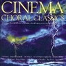 Cinema Choral Classics ( The Omen, Jesus of Nazareth, The Lion in Winter, The Abyss, etc) cover