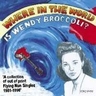 Where in the World is Wendy Broccoli? cover