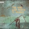 The King Goes Forth to France (complete opera) cover