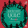 Wolcum Yule: Celtic and British Songs and Carols cover