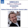 Sibelius: Pelleas and Melisande / Desbriere: Sinfonia cover