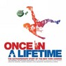Once in a Lifetime - The Extraordinary Story of the New York Cosmos (Original Soundtrack) cover