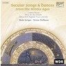 Secular Songs and Dances from the Middle Ages: Carmina Burana; Music of the Crusades; Dances from England, France & Italy cover