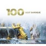 100 Best Baroque Classics: Incls 'spem in alium', 'Arrival of the Queen of Sheba' & 'Toccata & fugue in D minor' cover