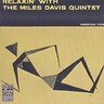 Relaxin' with the Miles Davis Quintet cover