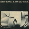 Kenny Burrell and John Coltrane cover