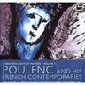 Poulenc and his French Contemporaries cover