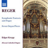 Reger Organ Works, Vol. 7: Symphonic Fantasia and Fugue / 7 Organ Pieces cover