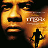 Remember the Titans (Original Soundtrack) cover
