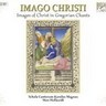Imago Christi: Images of Christ in Gregorian Chants cover