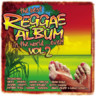 The Best Reggae Album in the World Ever! Volume 2 cover