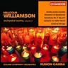 Williamson: Orchestral Works, Vol 2 (incls Symphonies Nos 1 & 5) cover