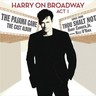 Harry on Broadway Act 1 cover